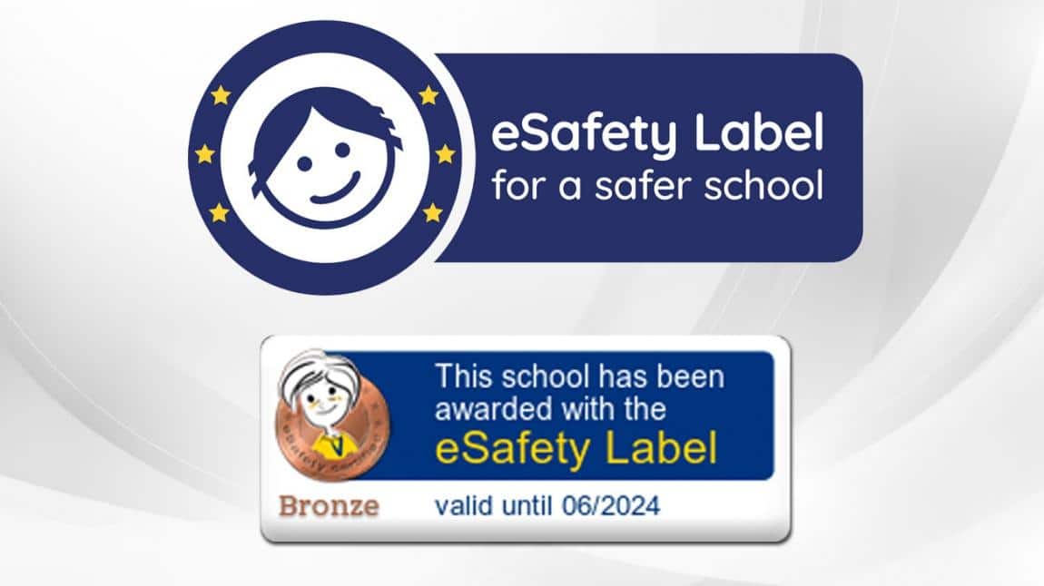 Okulumuz e-Safety Bronz Etiketi Aldı
